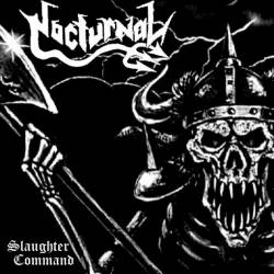 Nocturnal (GER) : Slaughter Command